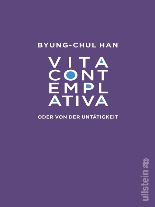 Title details for Vita contemplativa by Byung-Chul Han - Wait list